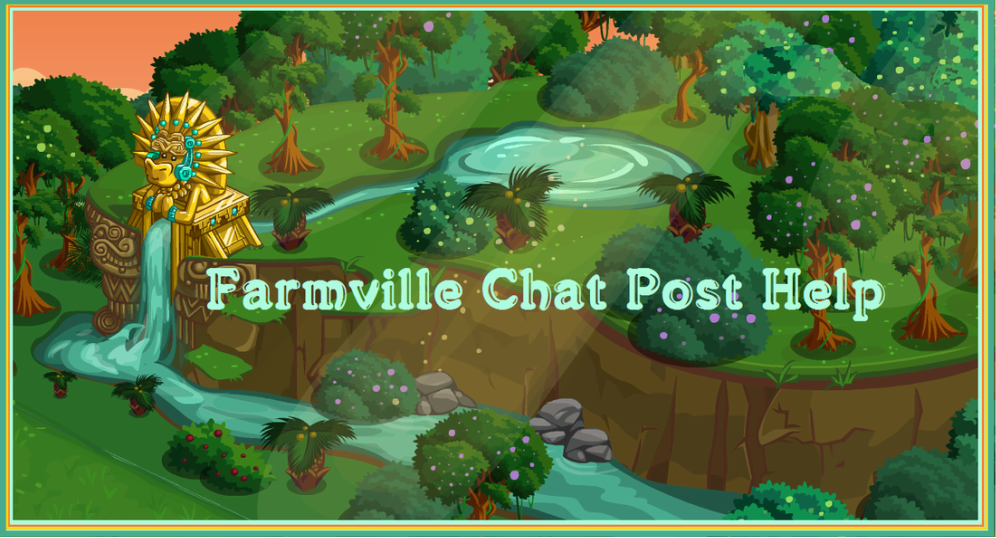 &nbsp;Post&nbsp;Help&nbsp;For&nbsp;FarmVille Chat